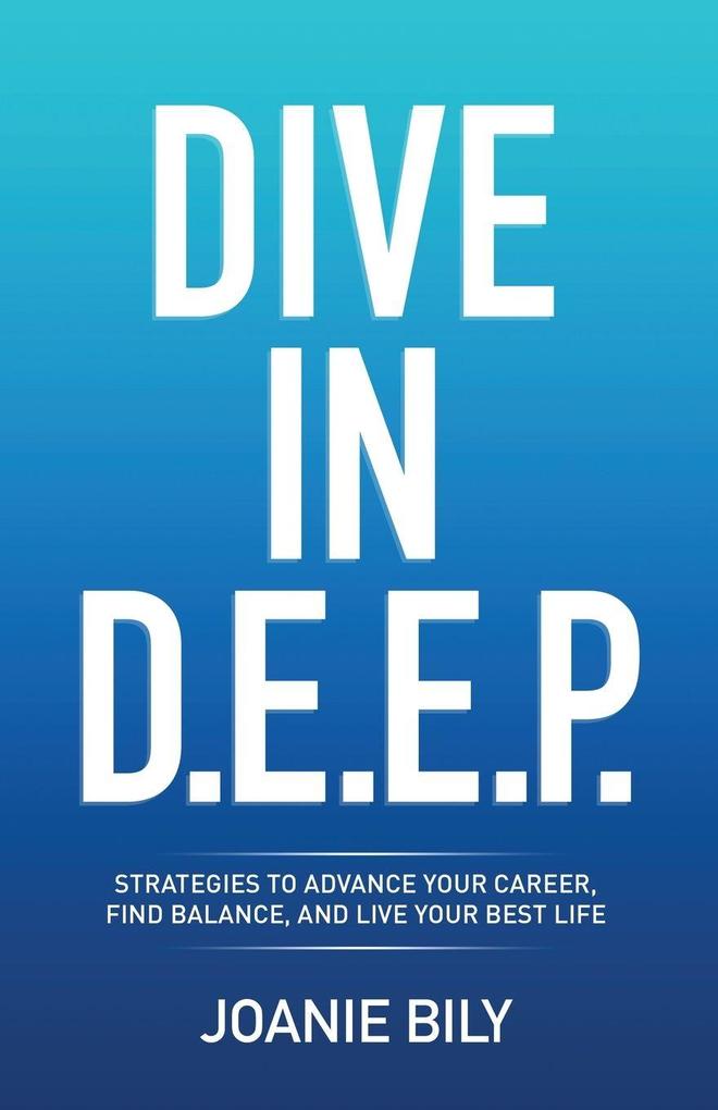 DIVE IN D.E.E.P.