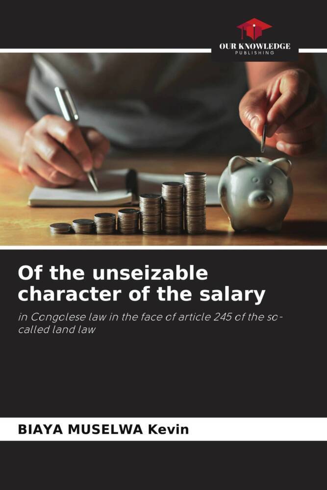 Of the unseizable character of the salary