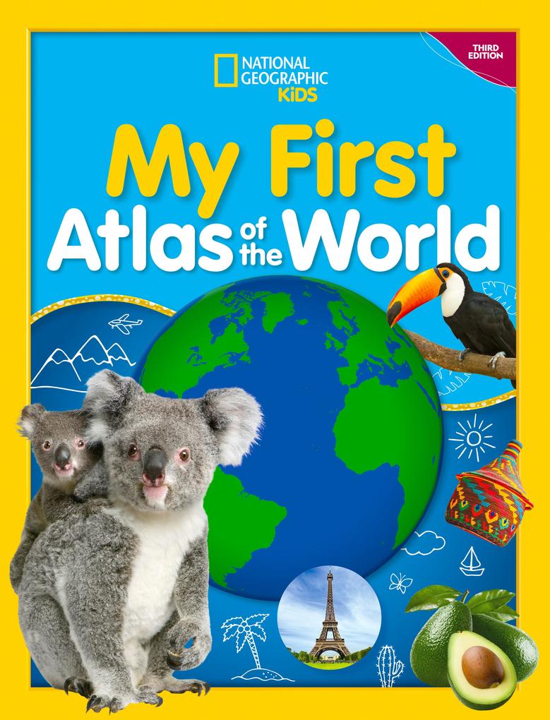My First Atlas of the World 3rd Edition