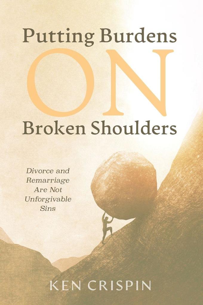 Putting Burdens on Broken Shoulders