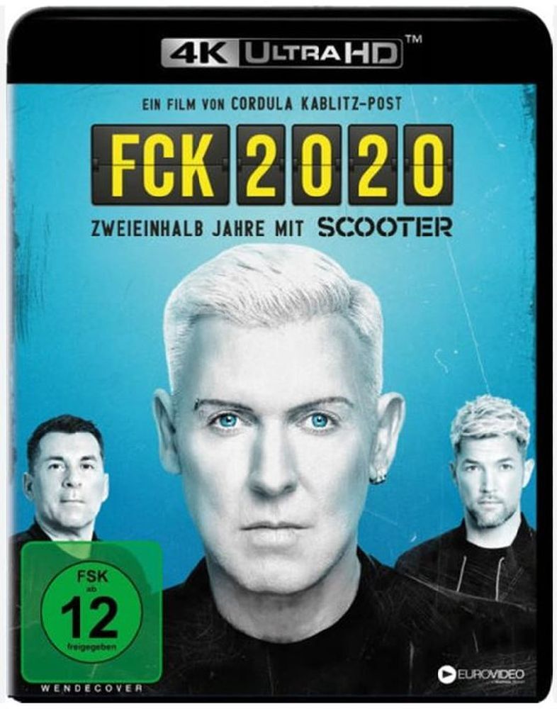 FCK 2020 - Zweieinhalb Jahre mit Scooter 4K UHD + Blu-ray
