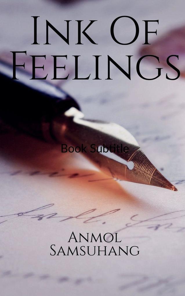 Ink of feelings