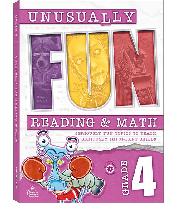 Unusually Fun Reading & Math Workbook Grade 4