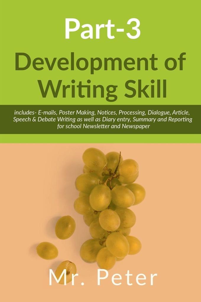 Development of Writing Skill Part-3