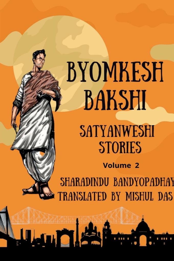 Adventures of Byomkesh Bakshi. Volume 2