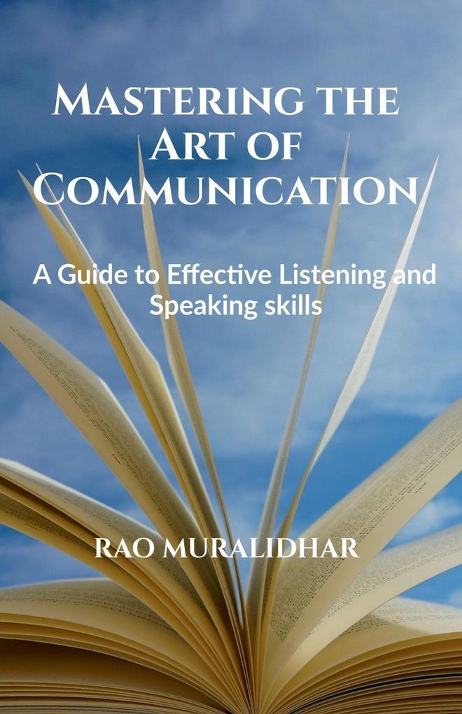 'Mastering the Art of Communication