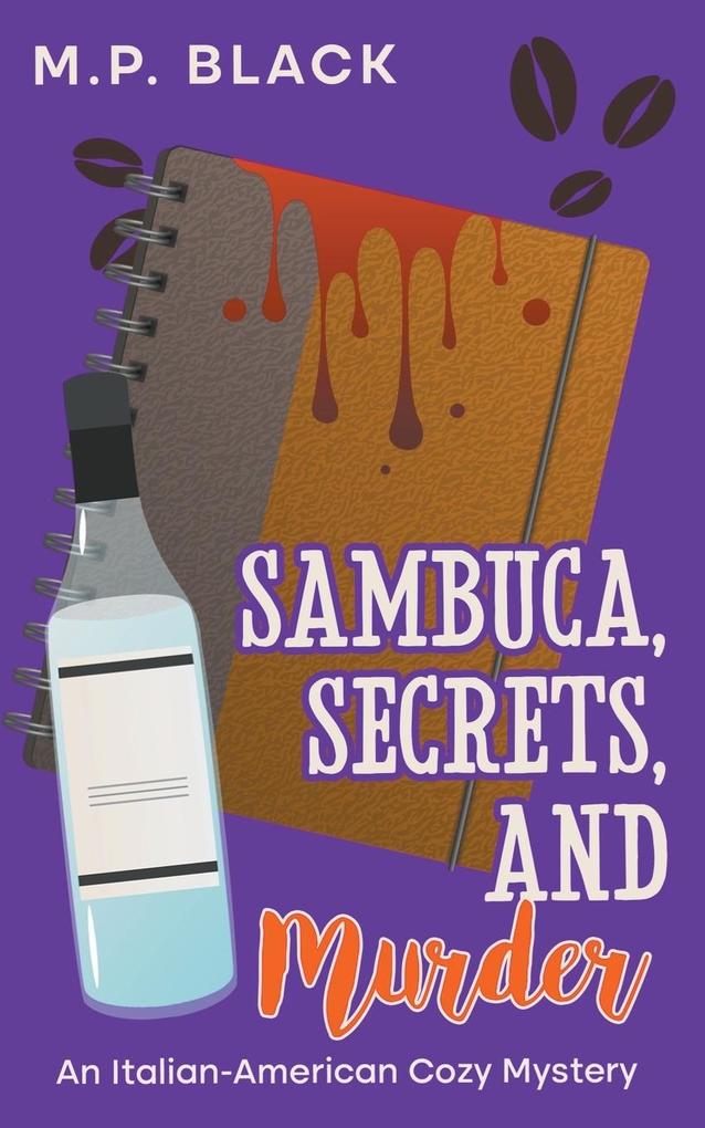Sambuca Secrets and Murder