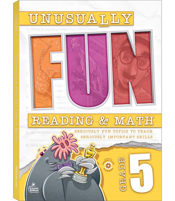 Unusually Fun Reading & Math Workbook Grade 5