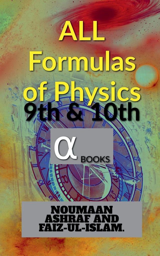ALL FORMULAS OF PHYSICS.