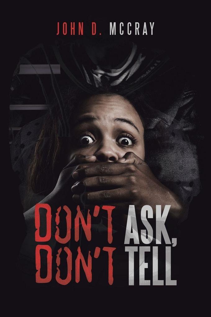 Don't Ask Don't Tell