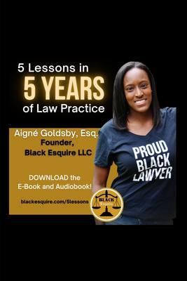 5 Lessons in 5 Years of Law Practice