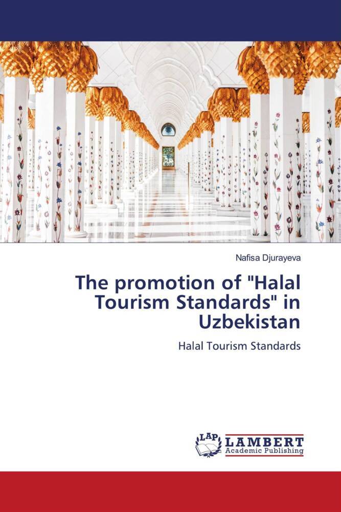 The promotion of 'Halal Tourism Standards' in Uzbekistan