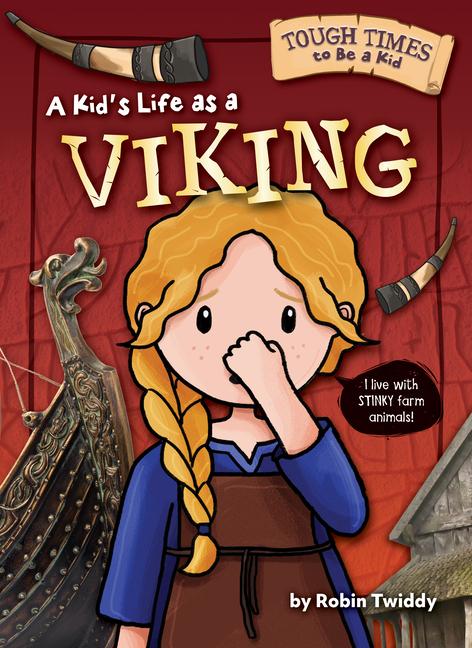 A Kid‘s Life as a Viking