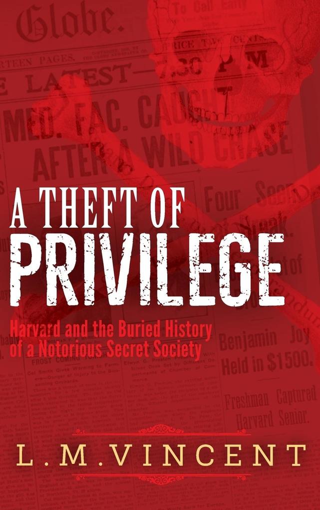 A Theft of Privilege