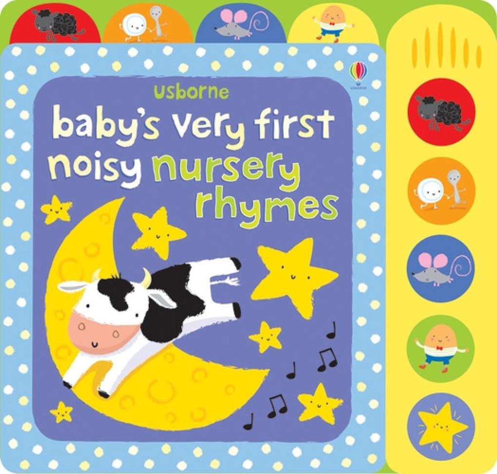 Baby‘s Very First Noisy Nursery Rhymes