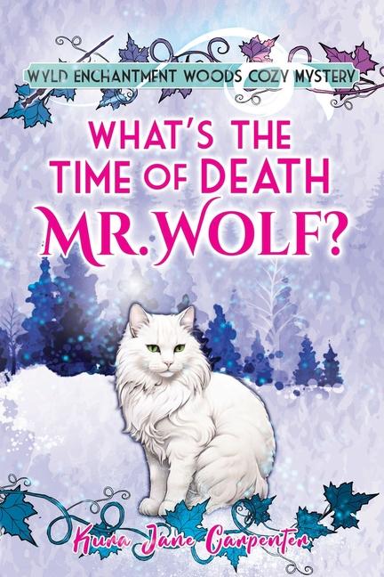 What‘s the time of death Mr Wolf?