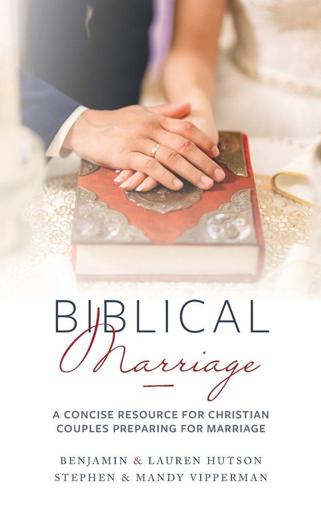 Biblical Marriage