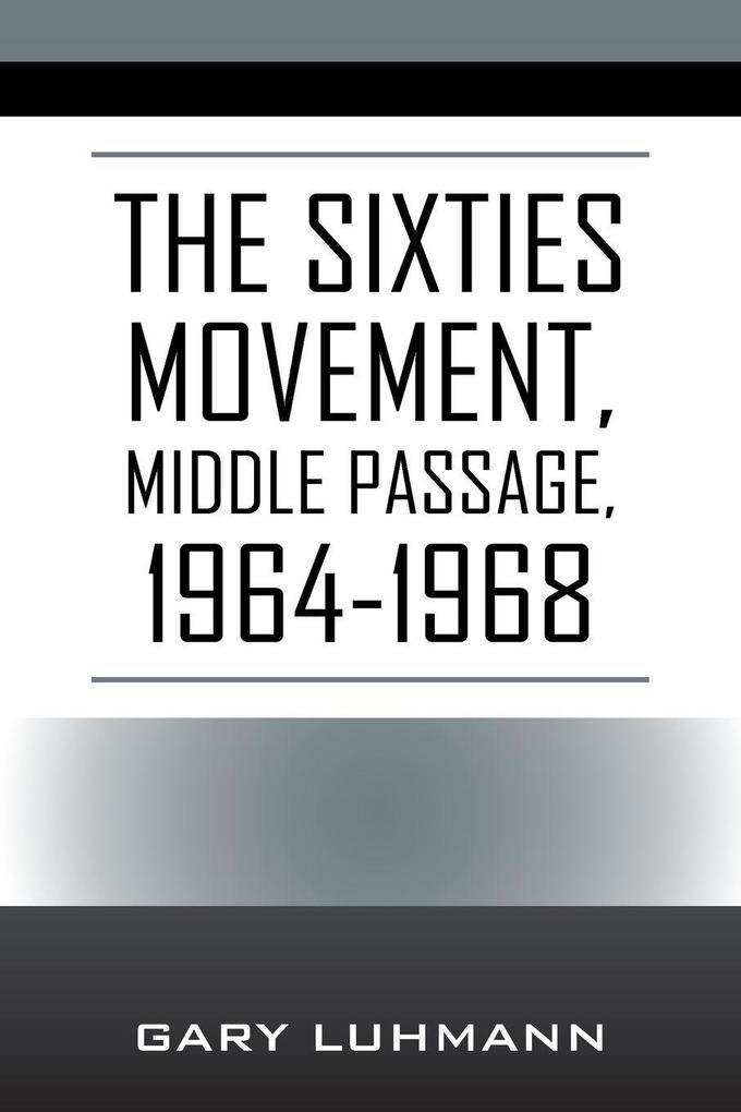 The Sixties Movement