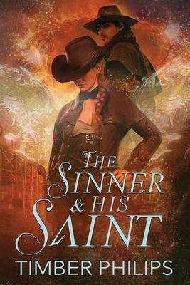 The Sinner & His Saint