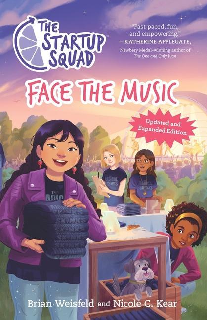 The Startup Squad: Face the Music (The Startup Squad 2): Updated and Expanded Edition