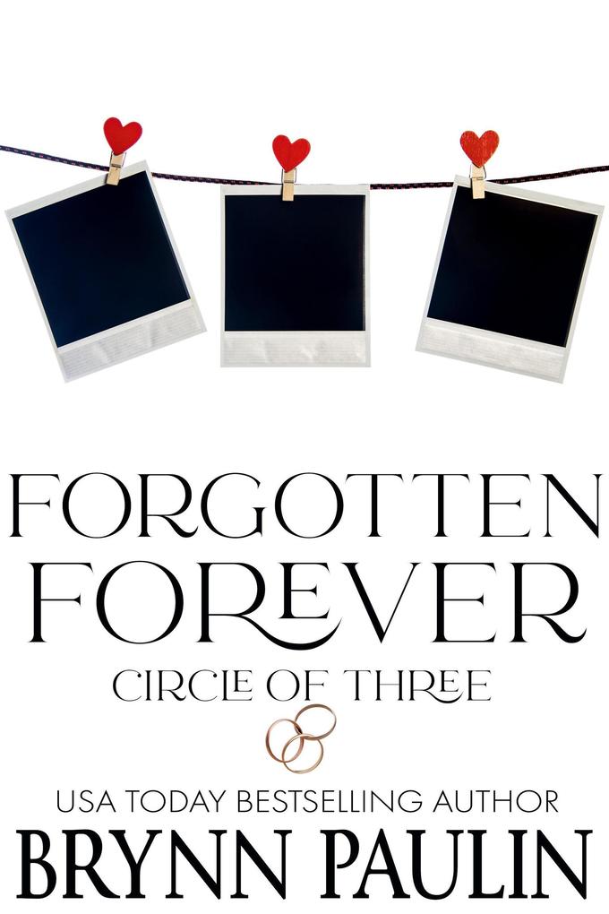 Forgotten Forever (Circle of Three #4)