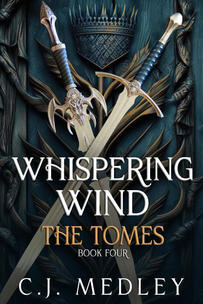 Whispering Wind The Tomes (Whispering Wind Series #4)