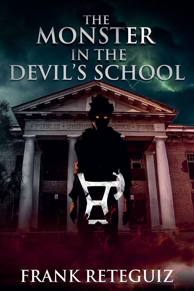The Monster in the Devil's School