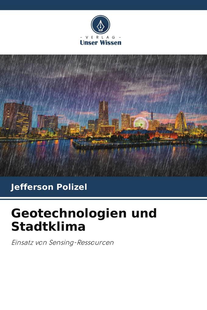 Geotechnologien und Stadtklima