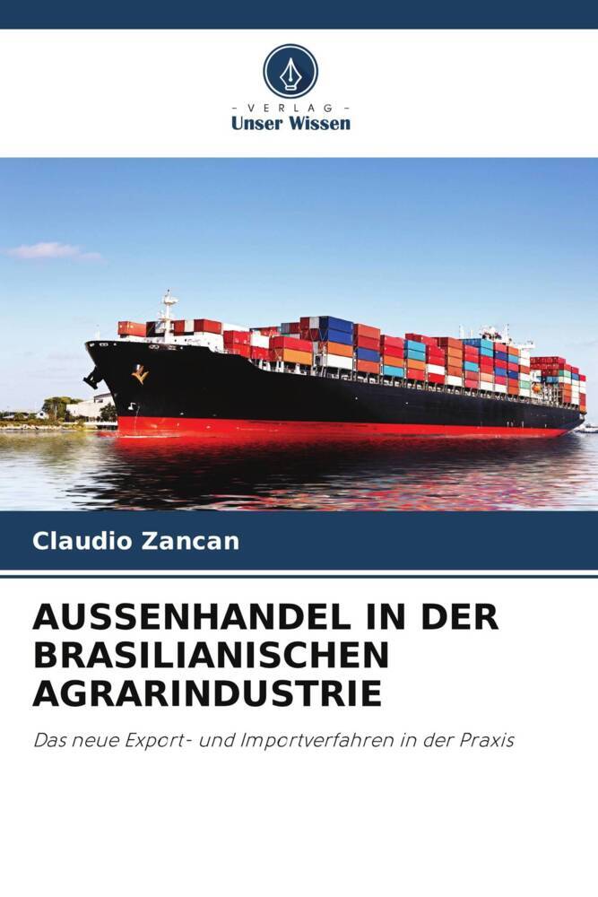 AUSSENHANDEL IN DER BRASILIANISCHEN AGRARINDUSTRIE