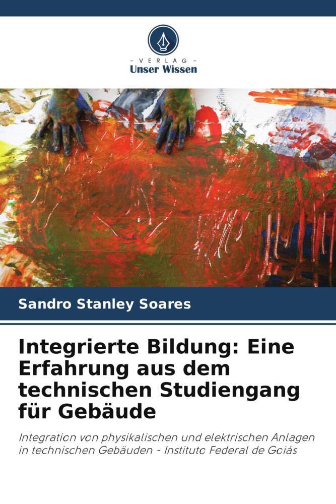 Integrierte Bildung: Eine Erfahrung aus dem technischen Studiengang für Gebäude