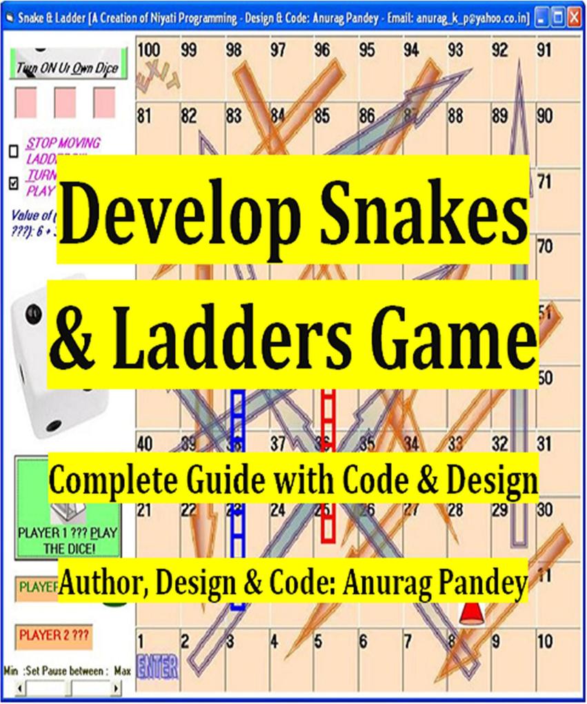 Develop Snakes & Ladders Game Complete Guide with Code & 
