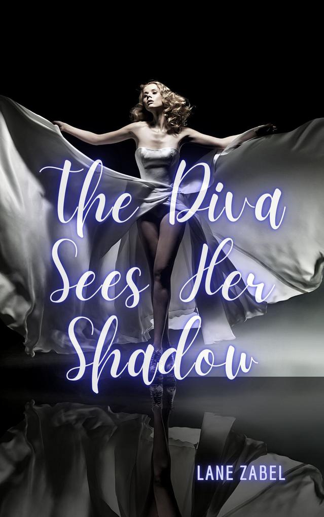 The Diva Sees Her Shadow (Hollywood Haunting #1)