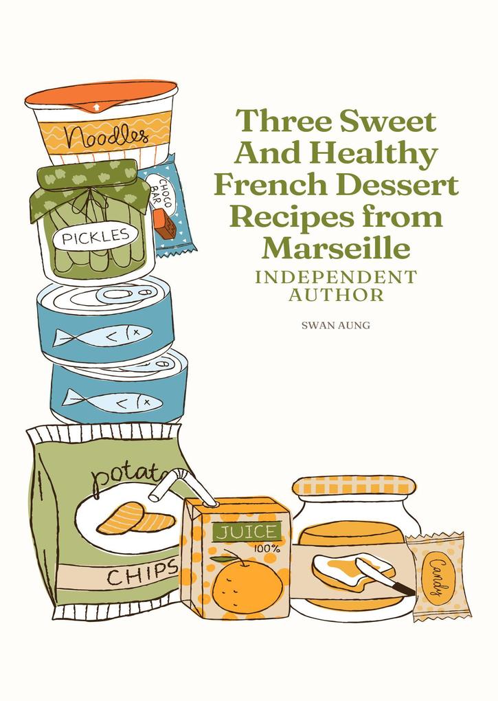 Three Sweet and Healthy French Dessert Recipes from Marseille