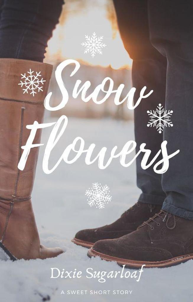 Snow Flowers
