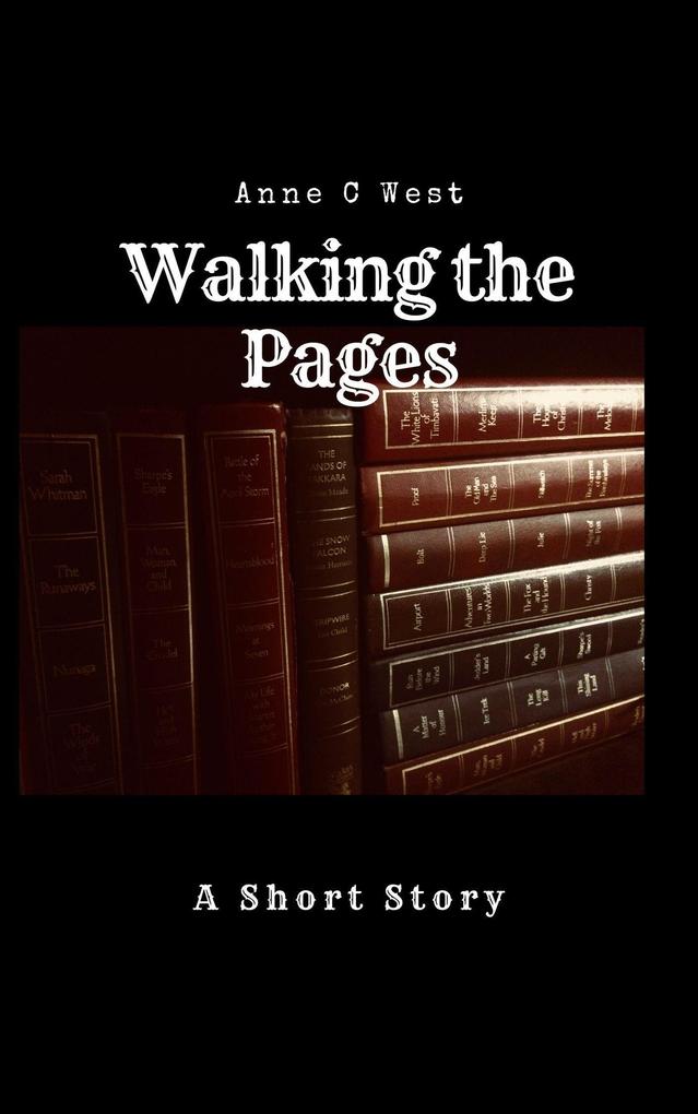 Walking the Pages (Short Stories #5)