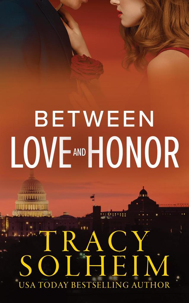 Between Love and Honor (Men of the Secret Service #3)