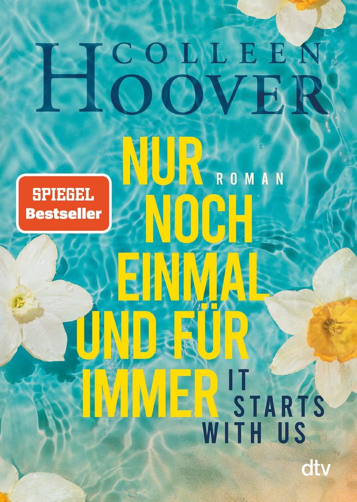Nur noch einmal und für immer | Colleen Hoover