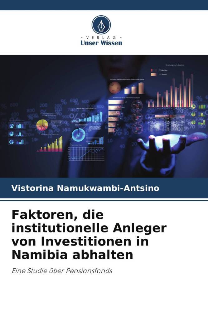 Faktoren die institutionelle Anleger von Investitionen in Namibia abhalten