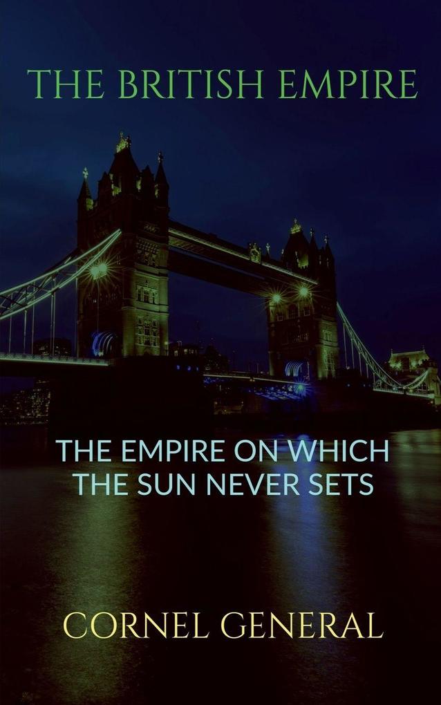 THE BRITISH EMPIRE