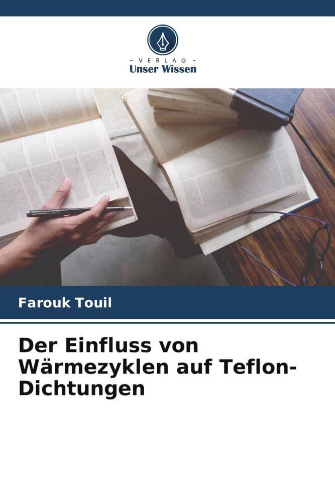 Der Einfluss von Wärmezyklen auf Teflon-Dichtungen