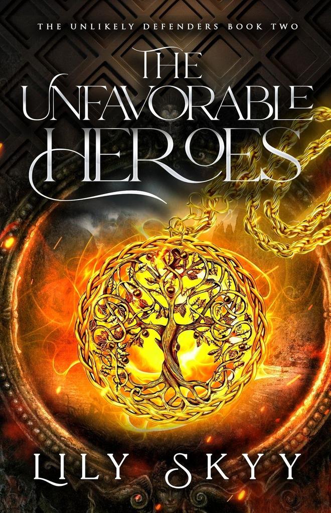 The Unfavorable Heroes