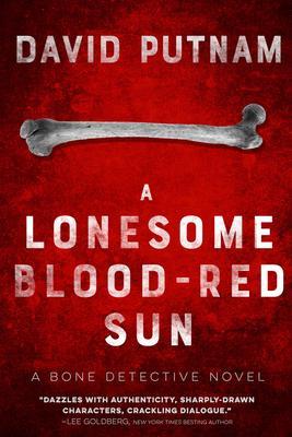 A Lonesome Blood-Red Sun