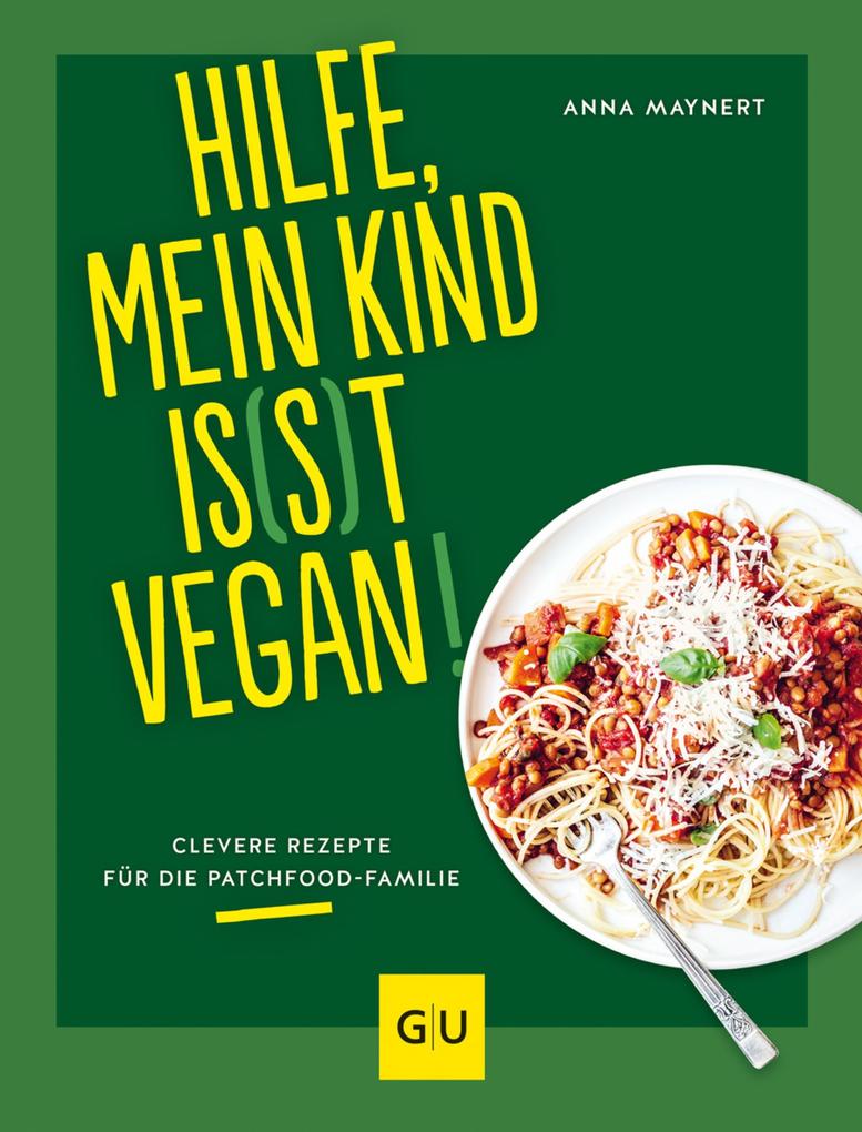 Hilfe mein Kind is(s)t vegan!