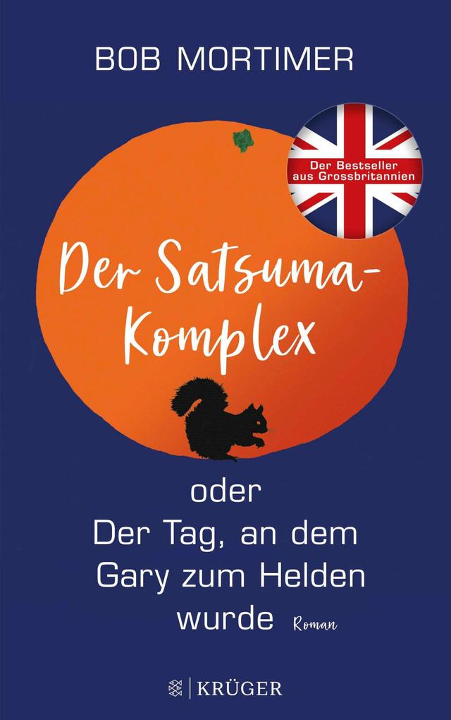 Der Satsuma-Komplex oder Der Tag an dem Gary zum Helden wurde