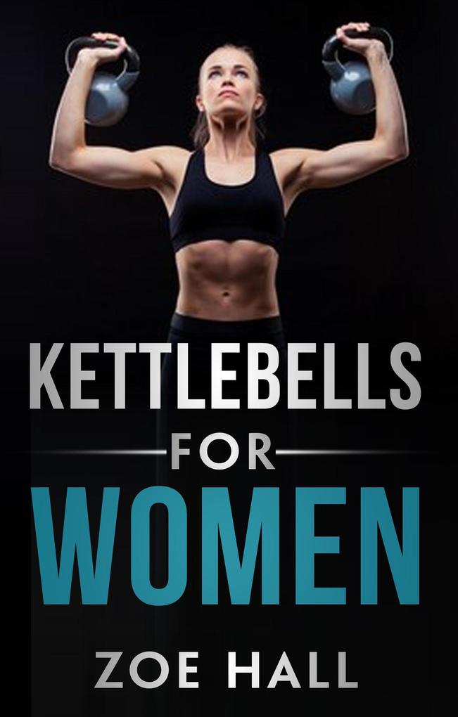 Kettlebells For Women