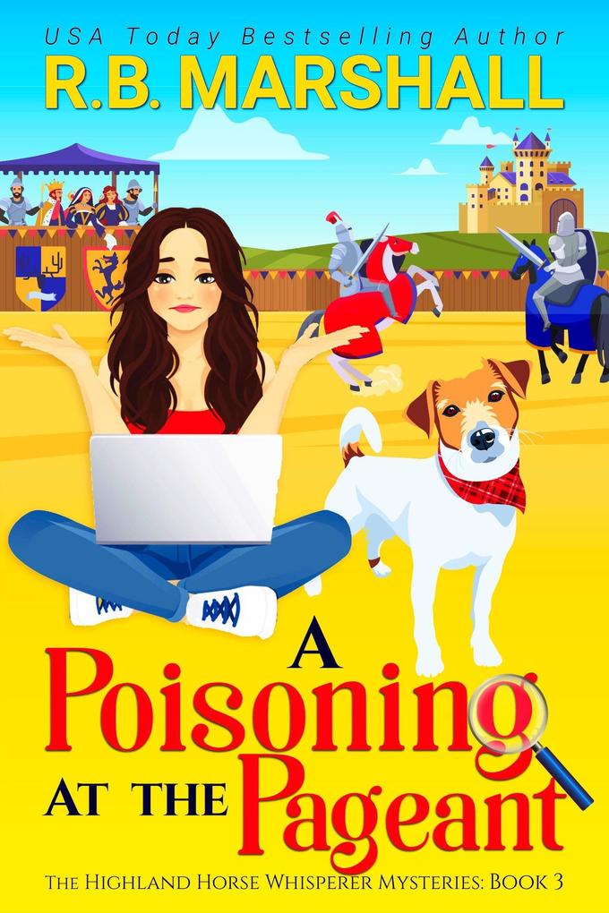 A Poisoning at the Pageant (The Highland Horse Whisperer Mysteries #3)