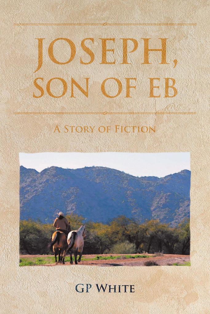 Joseph Son of Eb