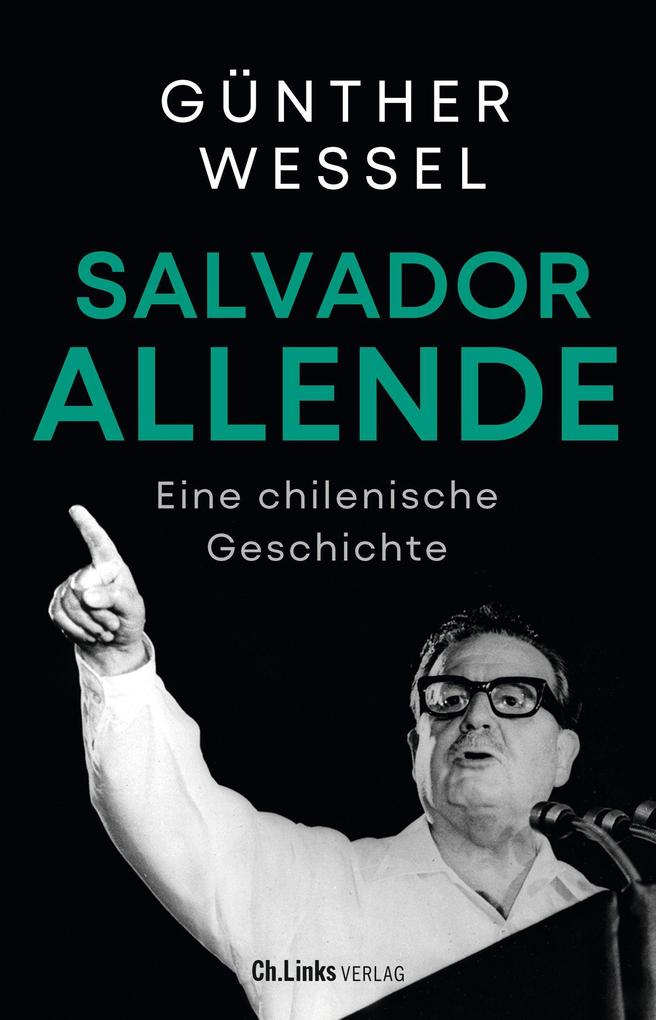 Christoph Links Verlag Salvador Allende - Bild 3