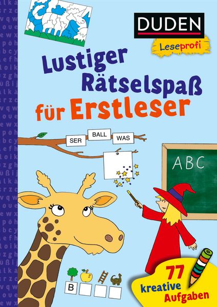 Duden Leseprofi - Lustiger Rätselspaß für Erstleser 1. Klasse