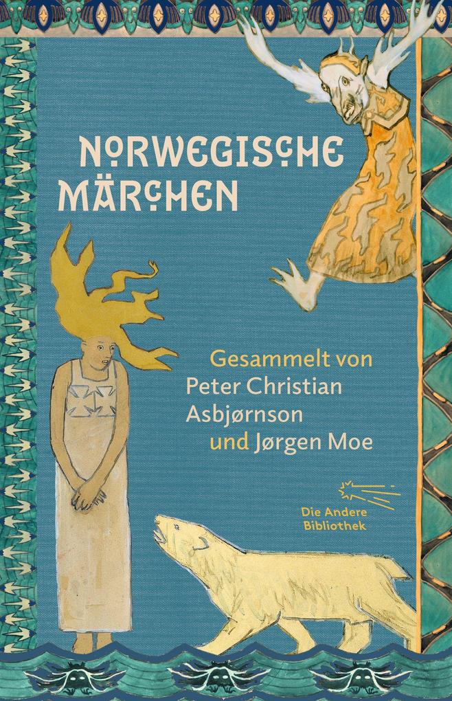 Ab Die Andere Bibliothek Norwegische Märchen